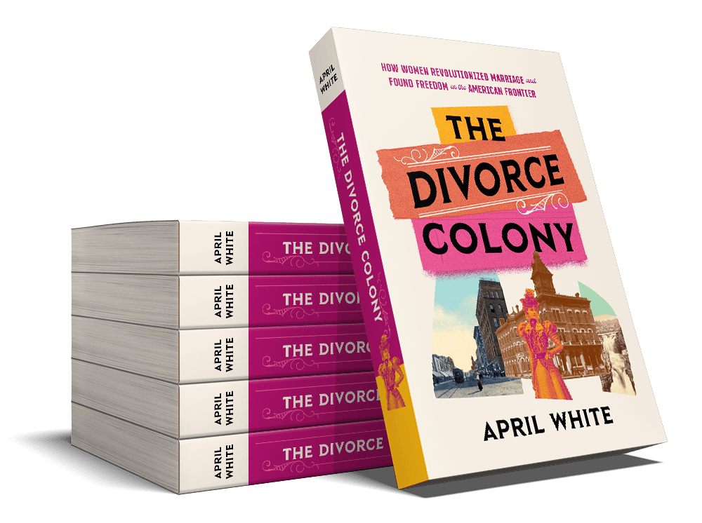 The Divorce Colony by April White